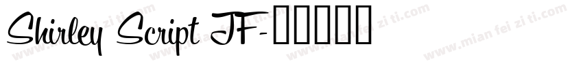 Shirley Script JF字体转换